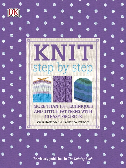 Title details for Knit Step by Step by Frederica Patmore - Available